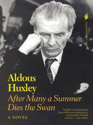 After Many a Summer Dies the Swan - ebook